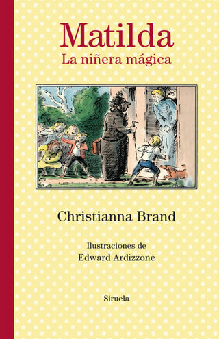 Matilda. La Niñera Mágica Libro