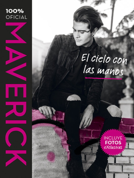 Maverick. El Cielo Con Las Manos Libro