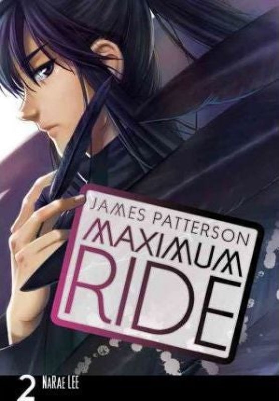 Maximum Ride: The Manga Vol. 2 Libro