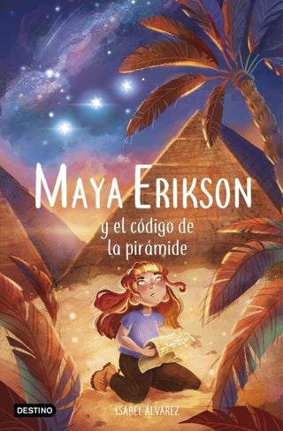 Maya Erikson 2. El Codigo De La Piramide Libro