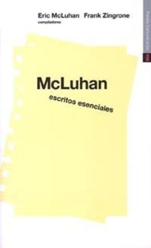 Mcluhan Escritos Esenciales Libro