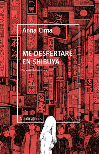 Me Despertaré En Shibuya Libro