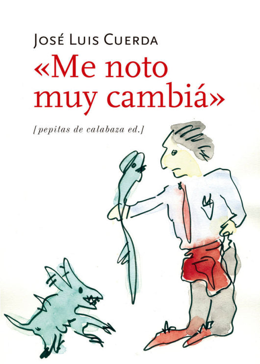 Me Noto Muy Cambiá Libro