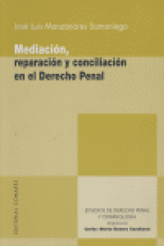 Mediacion Reparacion Y Conciliacion Derecho Penal Libro