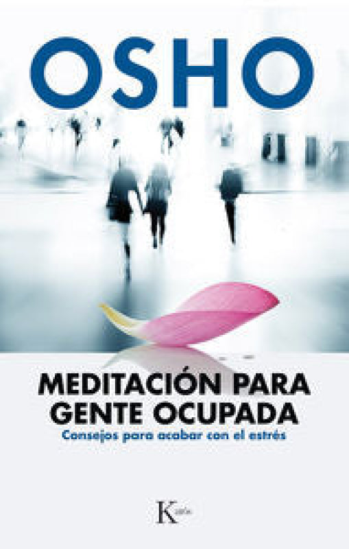 Meditación Para Gente Ocupada Libro