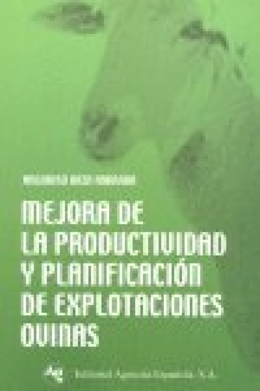 Mejora De La Productividad Y Planificación Explotaciones Ovinas Libro