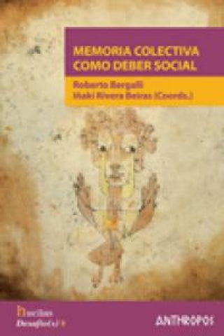 Memoria Colectiva Como Deber Social Libro