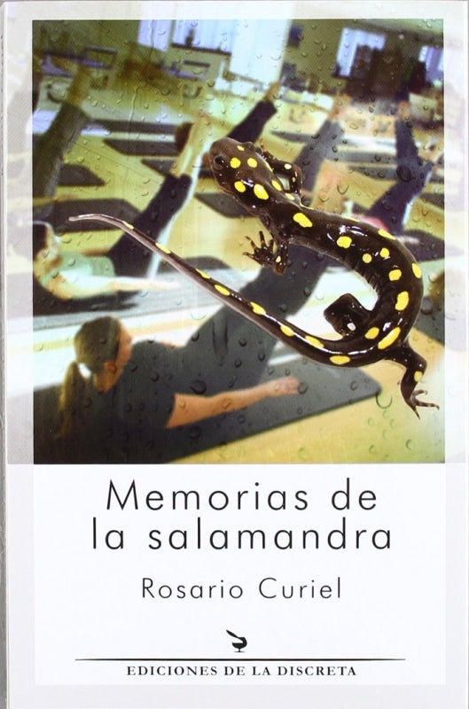 Memorias De La Salamandra Libro