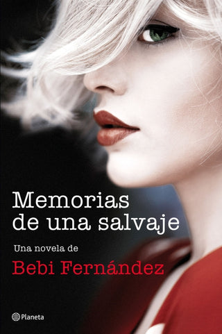 Memorias De Una Salvaje Libro