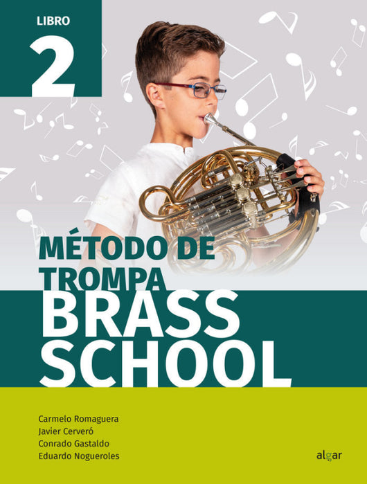 Método De Trompa Brass School. Libro 2