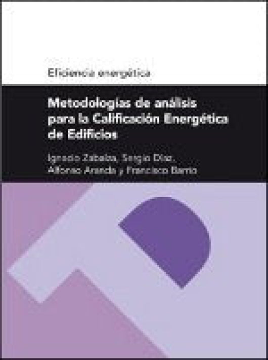 Metodologias De Analisis Para La Calificacion Energetica Edificios Libro