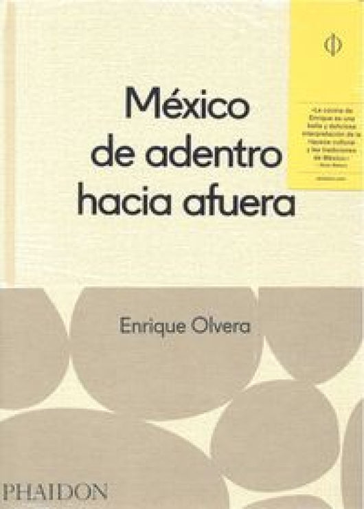 México Desde Adentro Hacia Fuera Libro