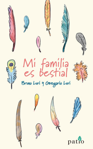 Mi Familia Es Bestial Libro