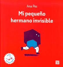 Mi Pequeño Hermano Invisible