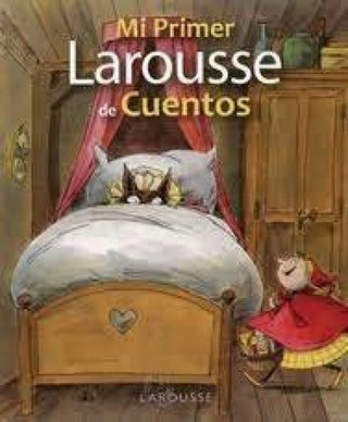 Mi Primer Larousse. Cuentos Libro