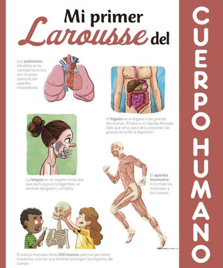 Mi Primer Larousse Del Cuerpo Humano Libro
