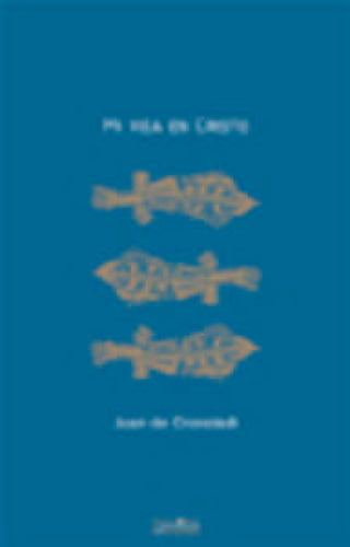 Mi Vida En Cristo Libro