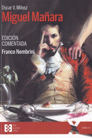 Miguel Mañara. Edición Comentada Libro