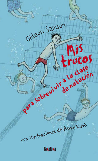 Mis Trucos Para Sobrevivir A La Clase De Natación Libro