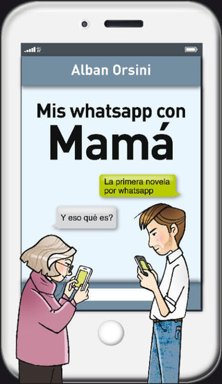 Mis Whatsapp Con Mamá Libro