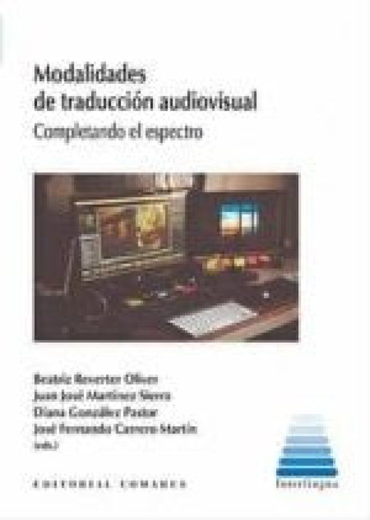 Modalidades De Traduccion Audiovisual. Libro