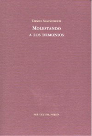 Molestando A Los Demonios Libro