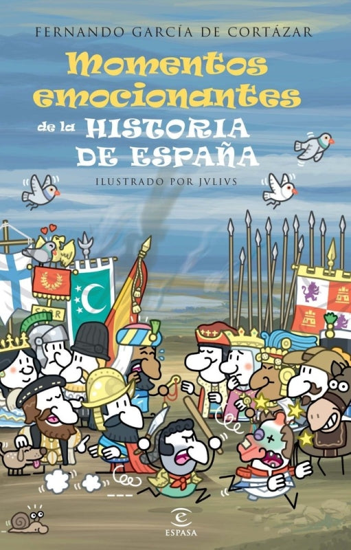 Momentos Emocionantes De La Historia España Libro