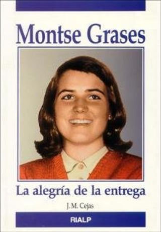 Montse Grases. La Alegría De Entrega Libro
