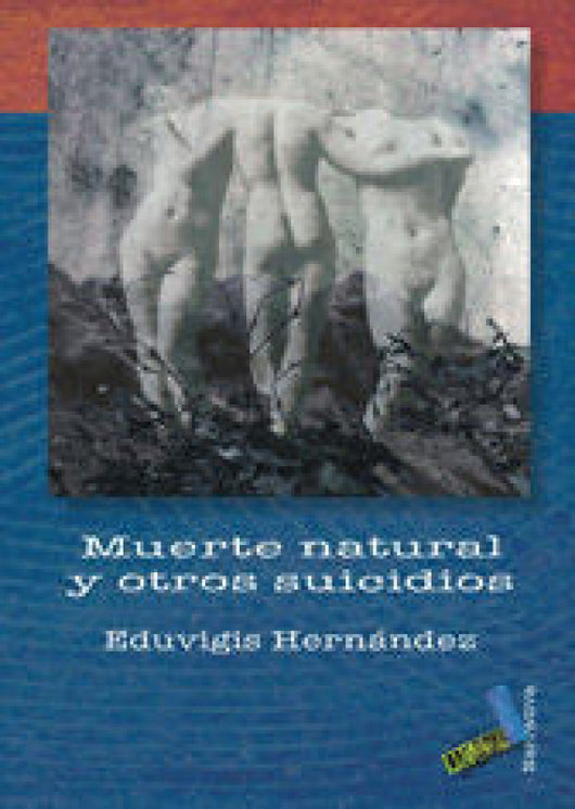 Muerte Natural Y Otros Suicidios Libro