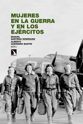 Mujeres En La Guerra Y Los Ejércitos Libro