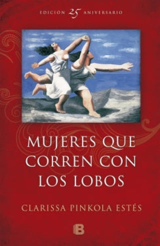 Mujeres Que Corren Con Lobos Libro