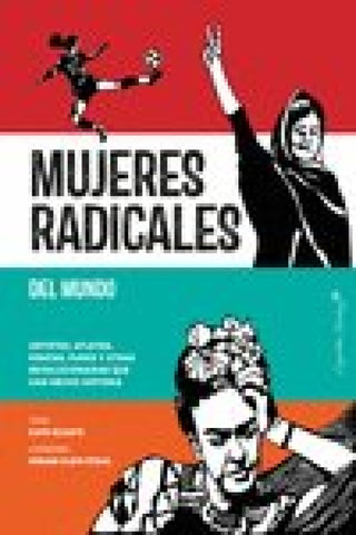 Mujeres Radicales Del Mundo Libro