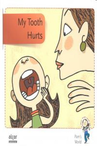 My Tooth Hurts Libro