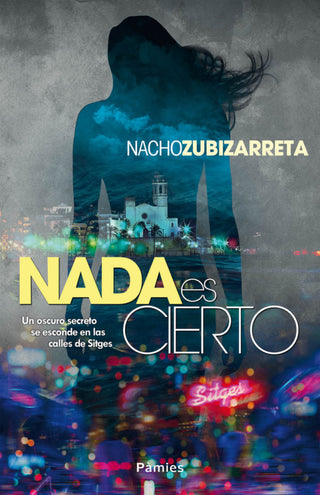 Nada Es Cierto Libro