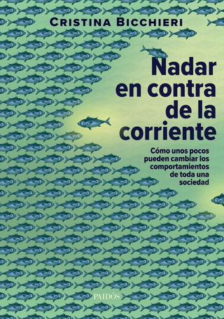 Nadar En Contra De La Corriente Libro