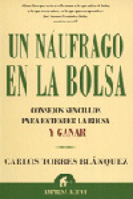 Naufrago En La Bolsa 1ªEd Rtca Libro