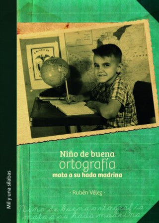 Niño De Buena Ortografía Mata A Su Hada Madrina Libro