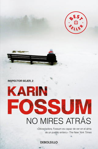 No Mires Atrás (Inspector Sejer 2) Libro