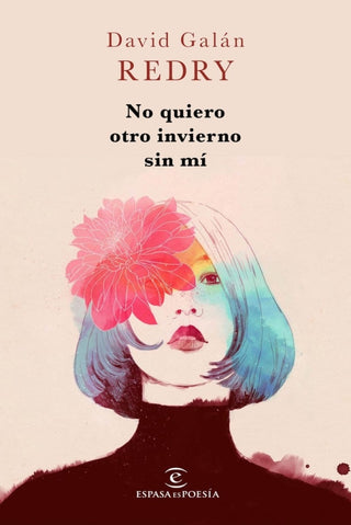 No Quiero Otro Invierno Sin Mí Libro