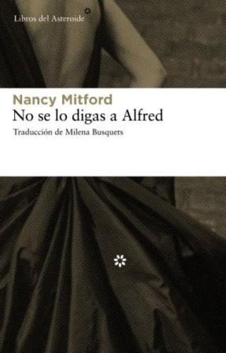 No Se Lo Digas A Alfred Libro