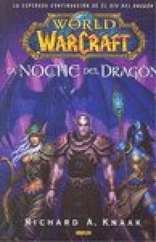 Noche Del Dragon World Of Warcraft Libro