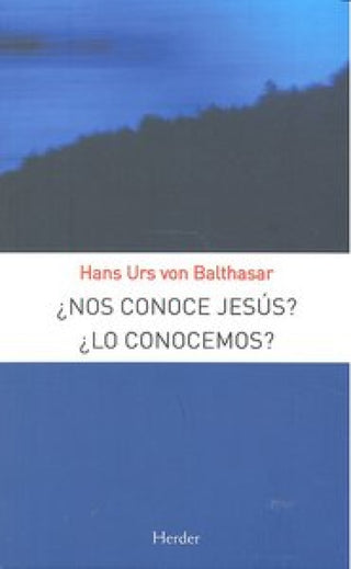 ¿nos Conoce Jesús ¿lo Conocemos Libro