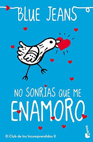 No Sonrías Que Me Enamoro