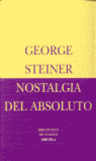 Nostalgia Del Absoluto Libro