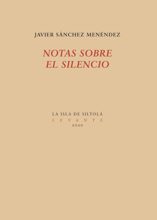 Notas Sobre El Silencio Libro