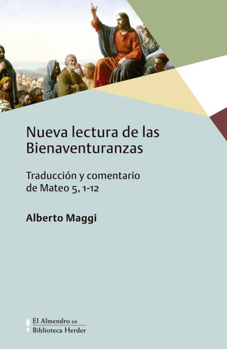 Nueva Lectura De Las Bienaventuranzas Libro