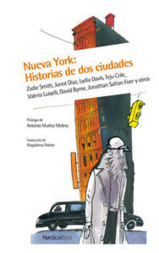 Nueva York: Historia De Dos Ciudades Libro