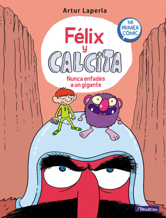 Nunca Enfades A Un Gigante (Félix Y Calcita 2) Libro