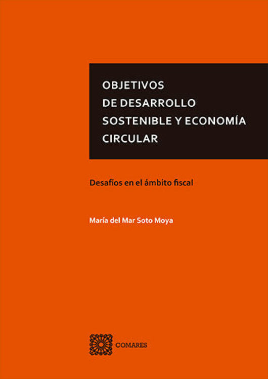 Objetivos De Desarrollo Sostenible Y Economia Circular. Libro