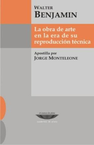 Obra De Arte En La Era Su Reproduccion Tecnica Libro